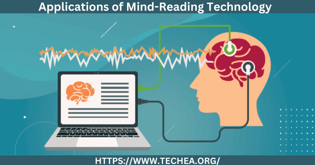 Applications of Mind-Reading Technology