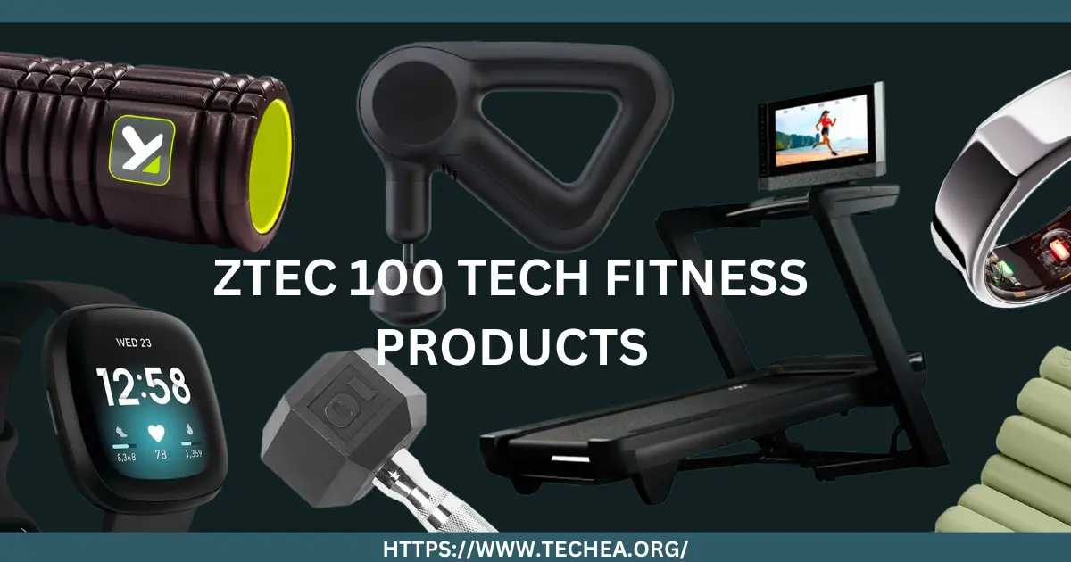 Ztec100 Tech Fitness products